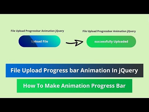 File Upload Progress bar Animation in Html, Css & Jquery | How to Make Animate Progress Bar