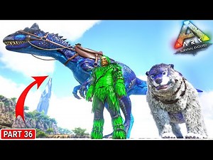 Celestial Bear And Allosaurus 🔥🔥🔥 : ARK Primal Fear + Ark Eternal : ARK Survival Evolved : Part 36