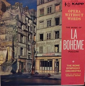 Puccini, The Rome Symphony Orchestra, Domenico Savino - The Music Of La Bohème