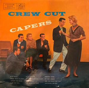 The Crew Cuts - Crew Cut Capers