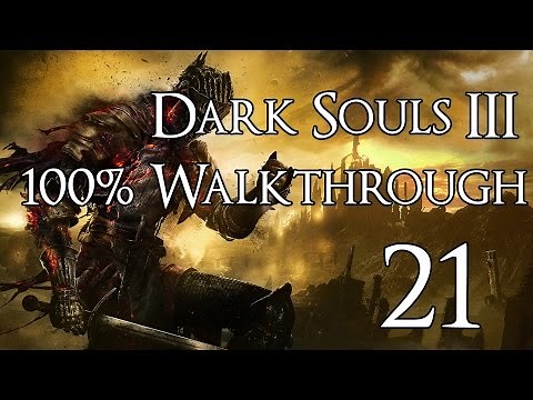 Dark Souls 3 - Walkthrough Part 21: Distant Manor