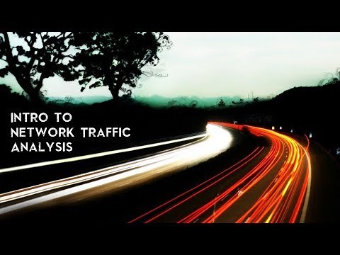 Introduction to Network Traffic Analysis