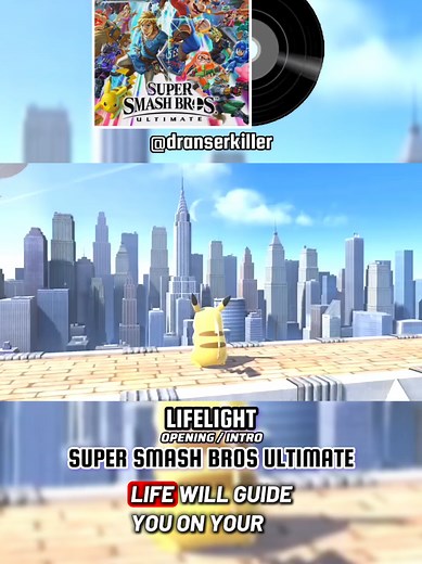 Lifelight Opening Theme - Super Smash Bros Ultimate