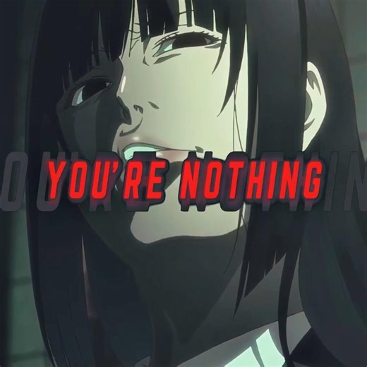 YOU'RE NOTHING | Versatile #kakegurui #yumeko #animeedits