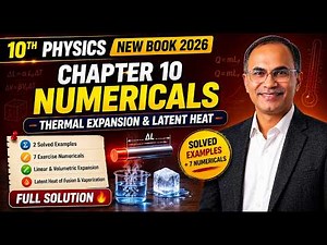 10th Class Physics Unit 10 Thermal Physics | Numericals and Examples
