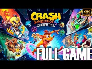Crash Bandicoot 4 It's About Time – Full Game – No Commentary – Longplay – 4k[PS5 – Playthrough]