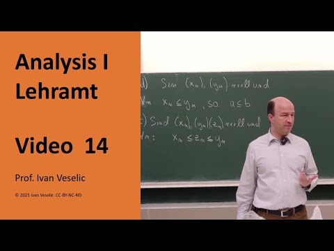 Vorlesung Analysis I fürs Lehramt (Video 14)