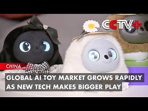 Global AI Toy Market Grows Rapidly as New Tech Makes Bigger Play
