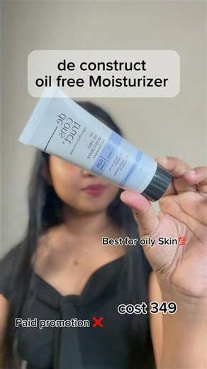 Oily skin Best Moisturizer 💯 #youtube #deconstruct#deconstructmoisturiser