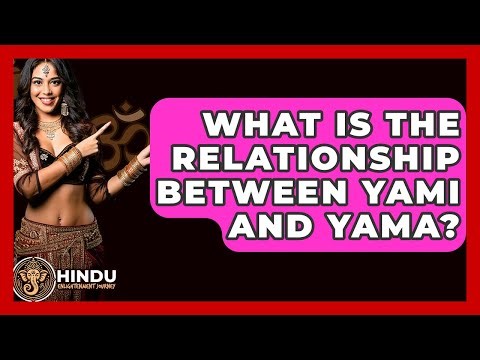What Is The Relationship Between Yami And Yama? - Hindu Enlightenment Journey