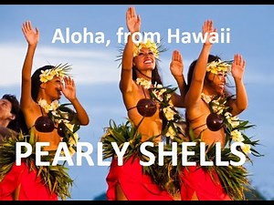 Pearly Shells (with lyrics)