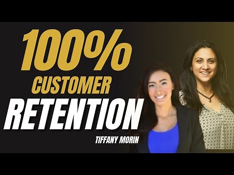 Strategies for 100% CUSTOMER RETENTION
