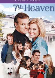 7th Heaven Season 11 (2006), Watch Full Episodes Online on TVOnic