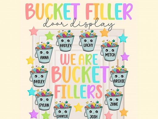 DIGITAL Bucket Filler Door Display, Printable, Editable, Download, Have You Filled a Bucket Today, Class Decor, Classroom Door Art, Kindness - Etsy