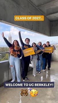 Welcome to UC Berkeley, Class of 2027!