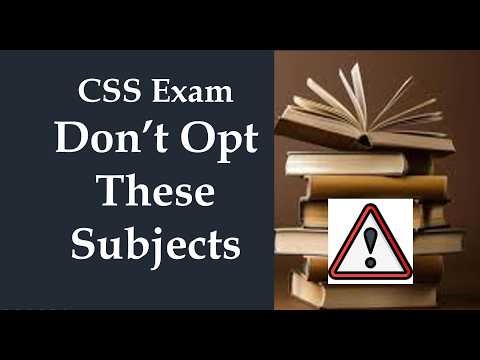 Low Scoring and High Failure CSS Optional Subjects