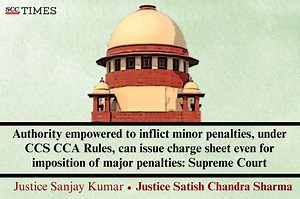 Authority empowered to inflict minor penalties, under CCS CCA Rules, can issue charge sheet even for imposition of major penalties: Supreme Court