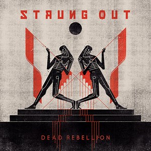 Dead Rebellion, by Strung Out