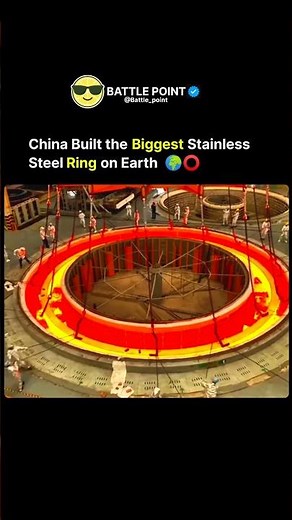 China Built the Biggest stainless Steel Ring on Earth
