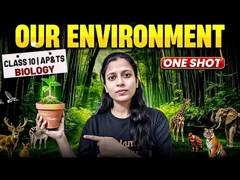 Our Environment TOP 10 Sure-Shot Questions🔥| Class 10 AP/TS | Sunaina Mam