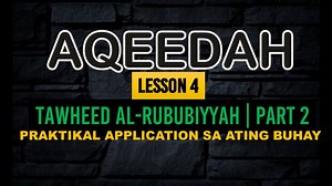 29K views · 2.1K reactions | Importanteng lesson : Praktikal na aplikasyon ng Tawheed sa ating buhay | Islam - Ang Tamang Daan | Facebook