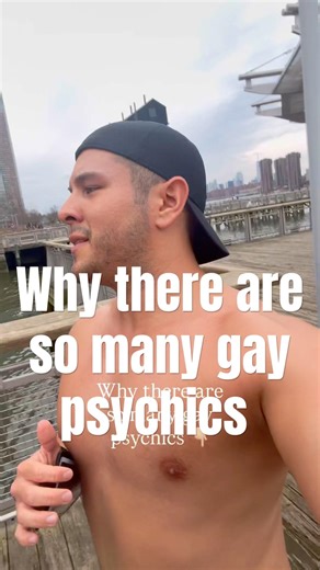 Why are there so many gay psychics? ￼
