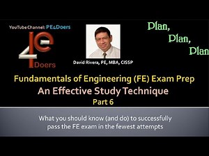 FE EXAM PREP Part 6, USING an EFFECTIVE STUDY TECHNIQUE