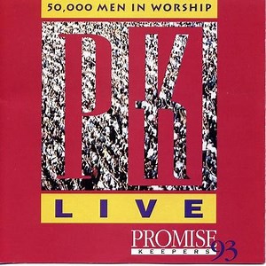 Promise Keepers Live '93  [Music Download]