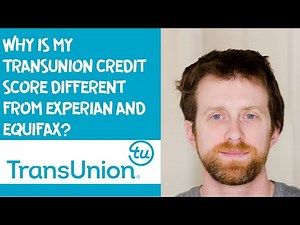 Why is my TransUnion credit score different from Experian and Equifax?
