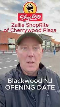 Zallie ShopRite of Cherrywood Plaza Blackwood NJ Sets December Opening Date