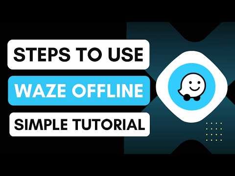 Waze: How to use Waze offline