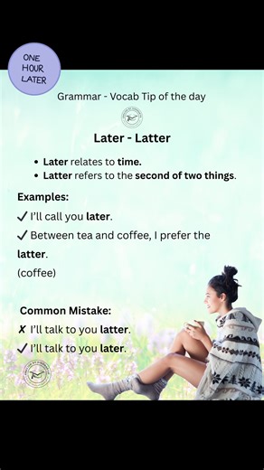 The grammar-vocabulary tip of the day is - Later vs Latter #grammar #grammartips #englishgrammar #englishgrammartips #fbreelsvideo #englishgrammarrules #dailyuseenglish #dailyenglish #englishvocabulary #dailyuseenglishwords #LearnEnglish | English by Siddharth