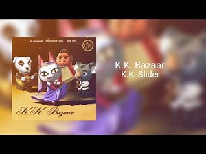 K.K. Bazaar - K.K. Slider