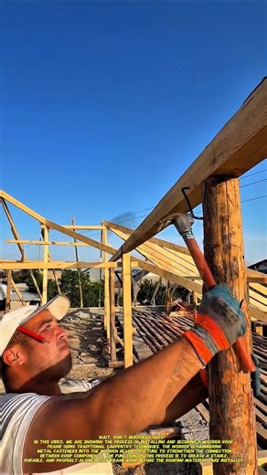 Traditional Roof Frame Installation Process | Manual Carpentry Skills.