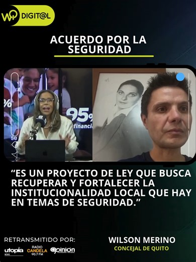🎙️ Hoy en WQ Noticias nos acompañó Wilson Merino, concejal de Quito, para dialogar sobre el Acuerdo por la Seguridad. 💬 El concejal señaló: “Es un proyecto de ley que busca recuperar y fortalecer la institucionalidad local en temas de seguridad.” 🔐 Una propuesta que apunta a reforzar la confianza ciudadana y la protección en la capital. #WilsonMerino #ConcejalDeQuito #AcuerdoDeLaSeguridad #ProyectoDeLey #FortalecerInstitucionalidad #Seguridad #Quito #Ecuador