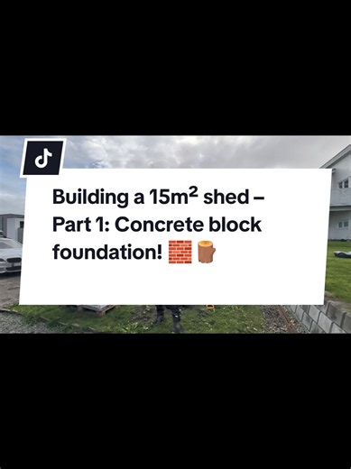 15m² Storage Shed Concrete Block Foundation | Part 1