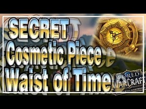 How to get the SECRET Cosmetic piece: Waist of Time│Battle for Azeroth
