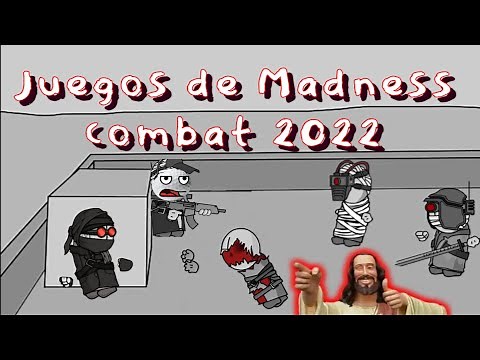 Juegos de Madness Combat 2022 :)