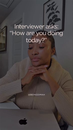DIMAH • Career & Growth on Instagram: "Most people lose interviews in the first 30 seconds. That “How are you doing today?” question isn’t small talk. It’s your first impression lever. ❌ “I’m good, thank you” Here’s a better way to answer: ✅ “Honestly, a little nervous — but really excited. I’ve been looking forward to this conversation.” Or: ✅ “I’m doing great. I just wrapped up a big project, so this conversation feels perfectly timed.” Why this works: • It wakes the interviewer up • It turns 
