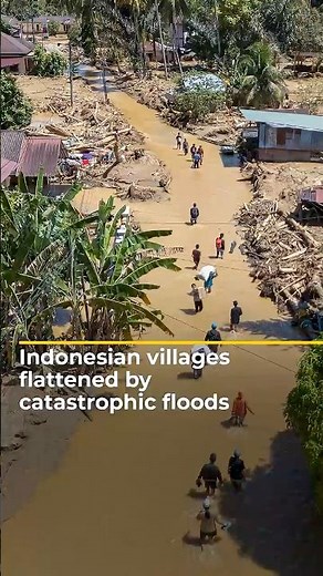Indonesian villages flattened by catastrophic floods | #ajshorts