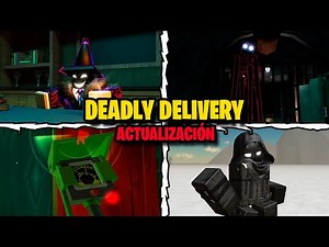 DEADLY DELIVERY (Update) - NUEVAS ENTIDADES, NUEVA CLASE y NUEVO MAPA
