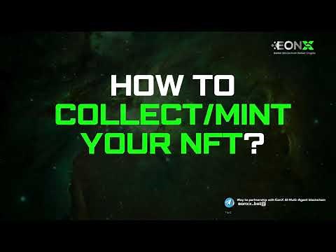 How to collect/mint your NFT? | | Step-by-Step Guide