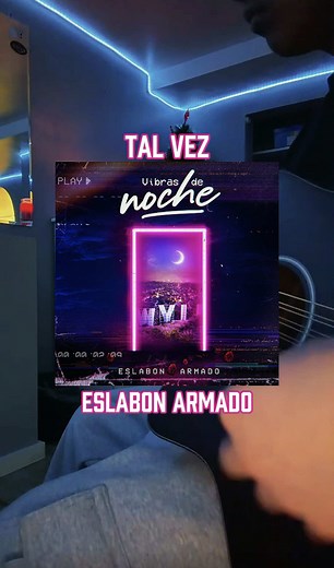 Tal Vez - Eslabon Armado Cover con Requinto