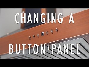 How to Change A Button Panel in A ZLINE Range Hood