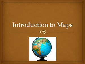 Introduction to Maps - SlideServe