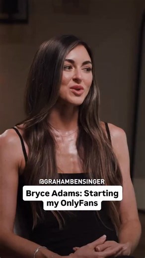 Bryce Adams on navigating her first months on OnlyFans, learning production, marketing, and the risks involved. #onlyfans | Graham Bensinger