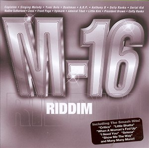 M-16 Riddim [1999] (Computer Paul/Boot Camp) - Jamworld876