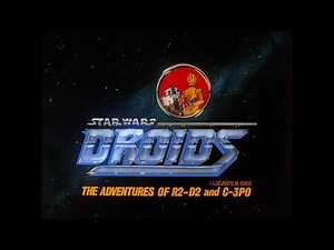Star Wars: Droids - 4k - Opening credits - 1985-1986 - ABC