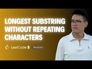 Leetcode 3 - Longest Substring Without Repeating Characters - SLIDING WINDOW (CỬA SỔ TRƯỢT), HashMap