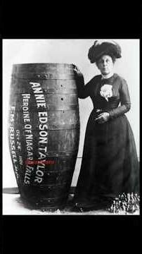 Daredevil Queen of Niagara falls: Annie Taylor